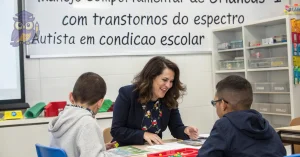 Curso de Curso Livre de Manejo Comportamental de Crianças com Transtornos do Espectro Autismo em Condição Escolar